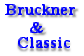 Bruckner&classic